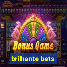 brilhante bets